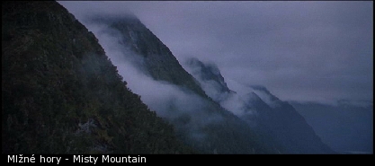 Mlžné hory - Misty Mountain